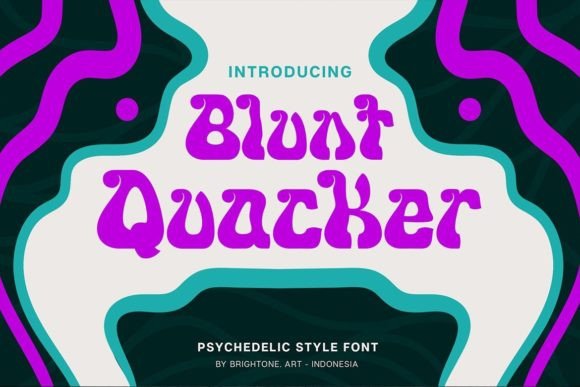 Blunt Quacker: A Font for Bold Branding