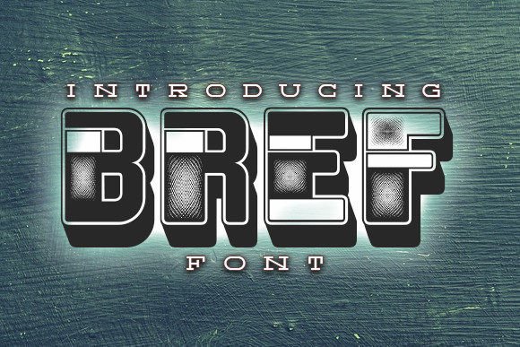Bref: A Decorative Typeface for Editorial Design