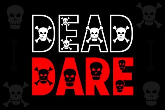 Dead Dare: A Bold Typeface for Creative Projects