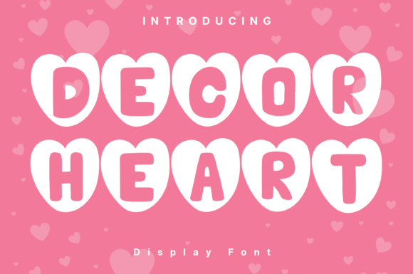 Decor Heart: A Font for Creative Campaigns