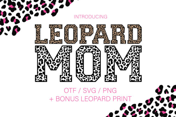 Leopard Mom Font for Business