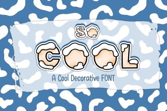 So Cool: A Fun Font for Business Branding